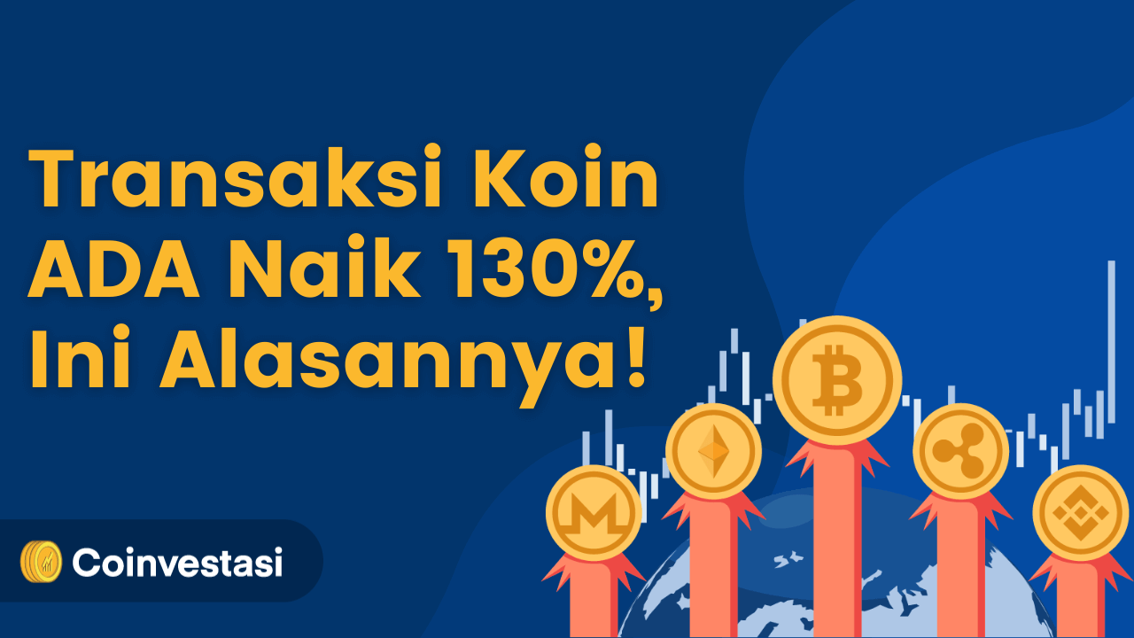 Transaksi Koin ADA Naik