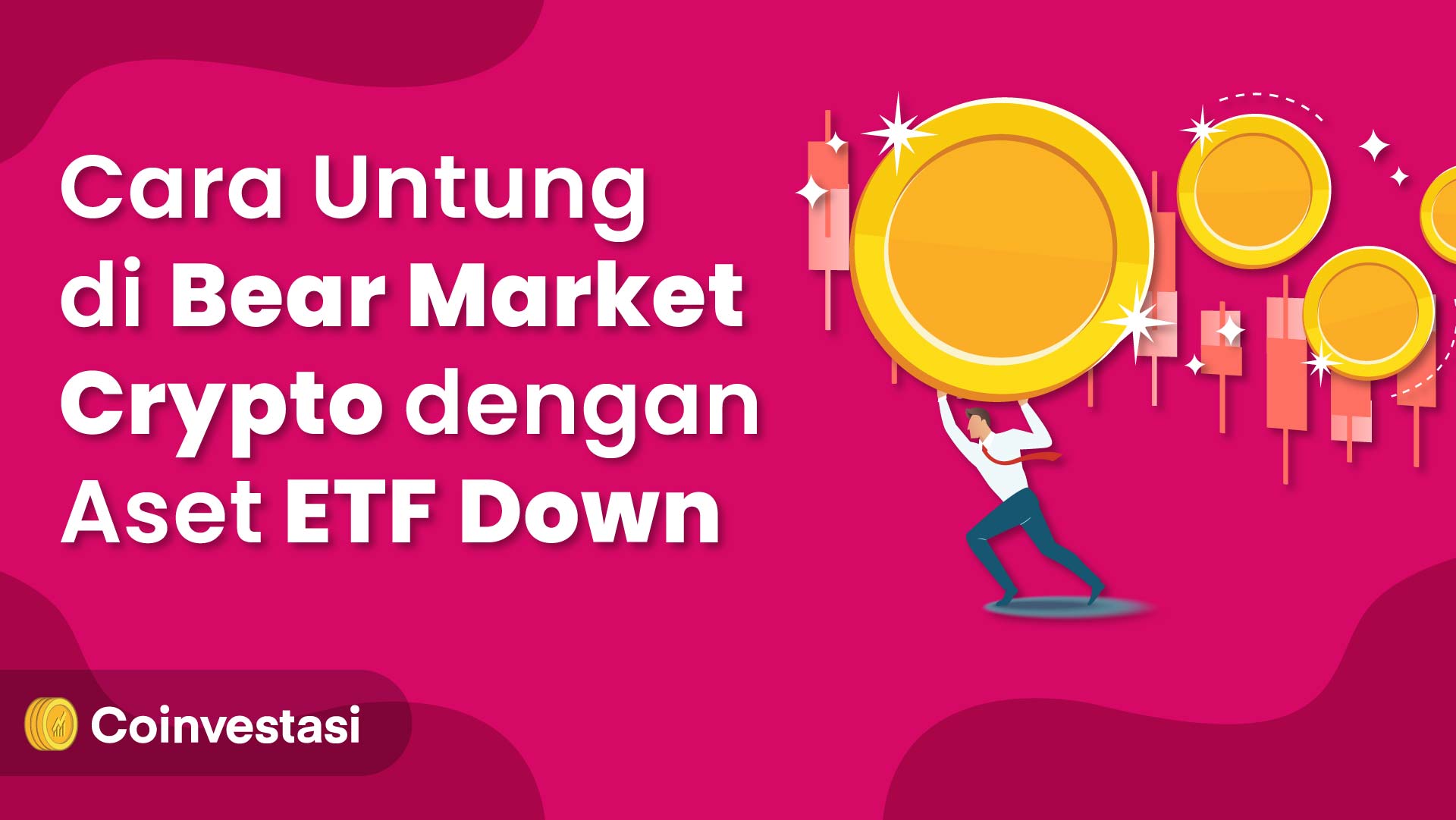 Cara Untung di Bear Market Crypto dengan Aset ETF Down | coinvestasi