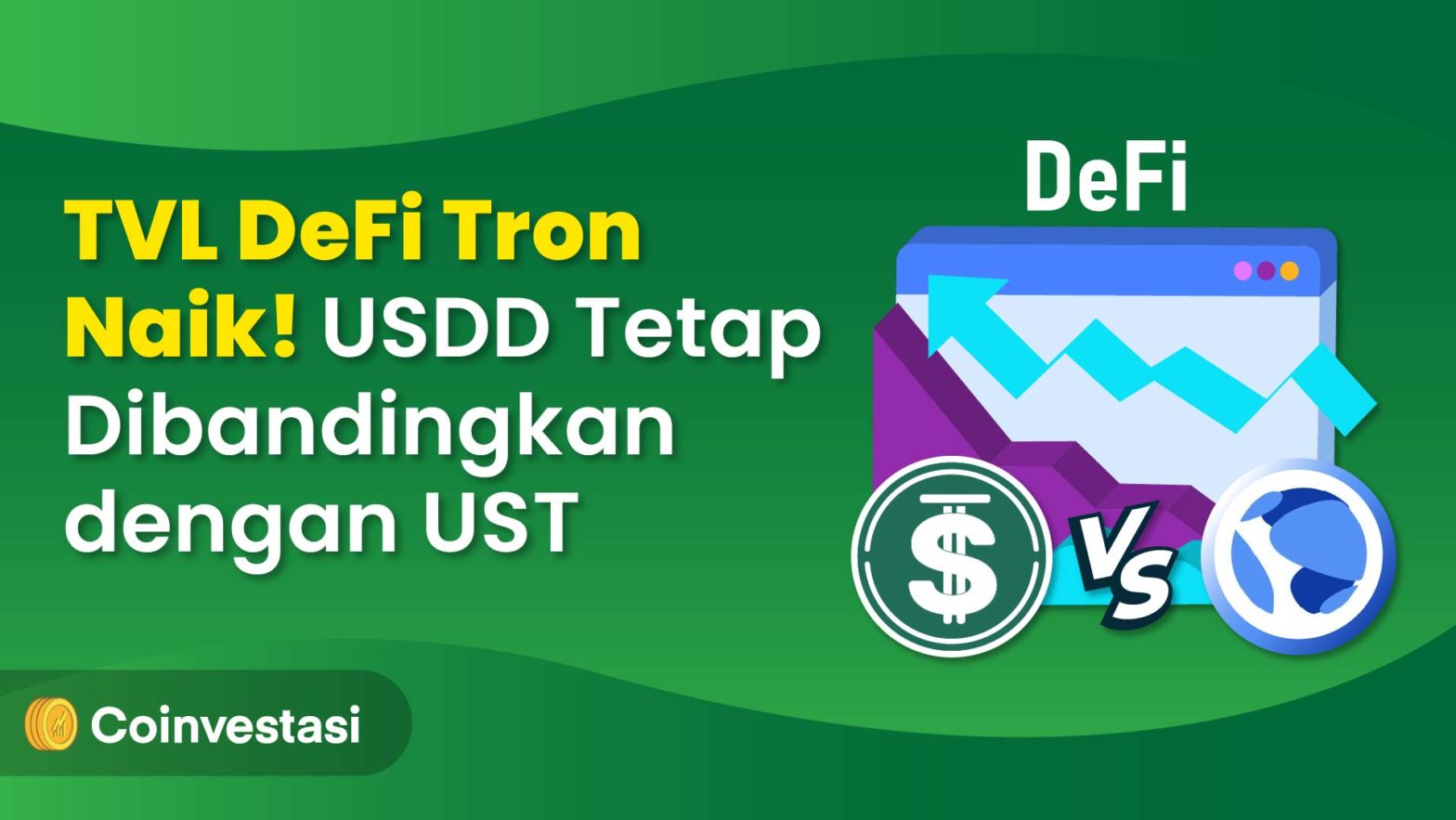 TVL DeFi Tron Naik! USDD Tetap Dibandingkan dengan UST