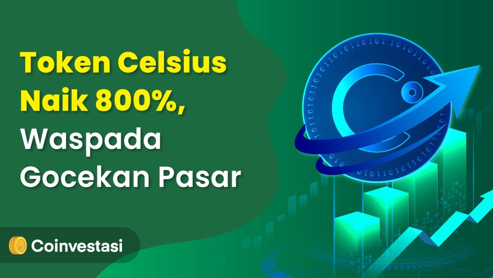 Token Celsius Naik 800%, Waspada Gocekan Pasar