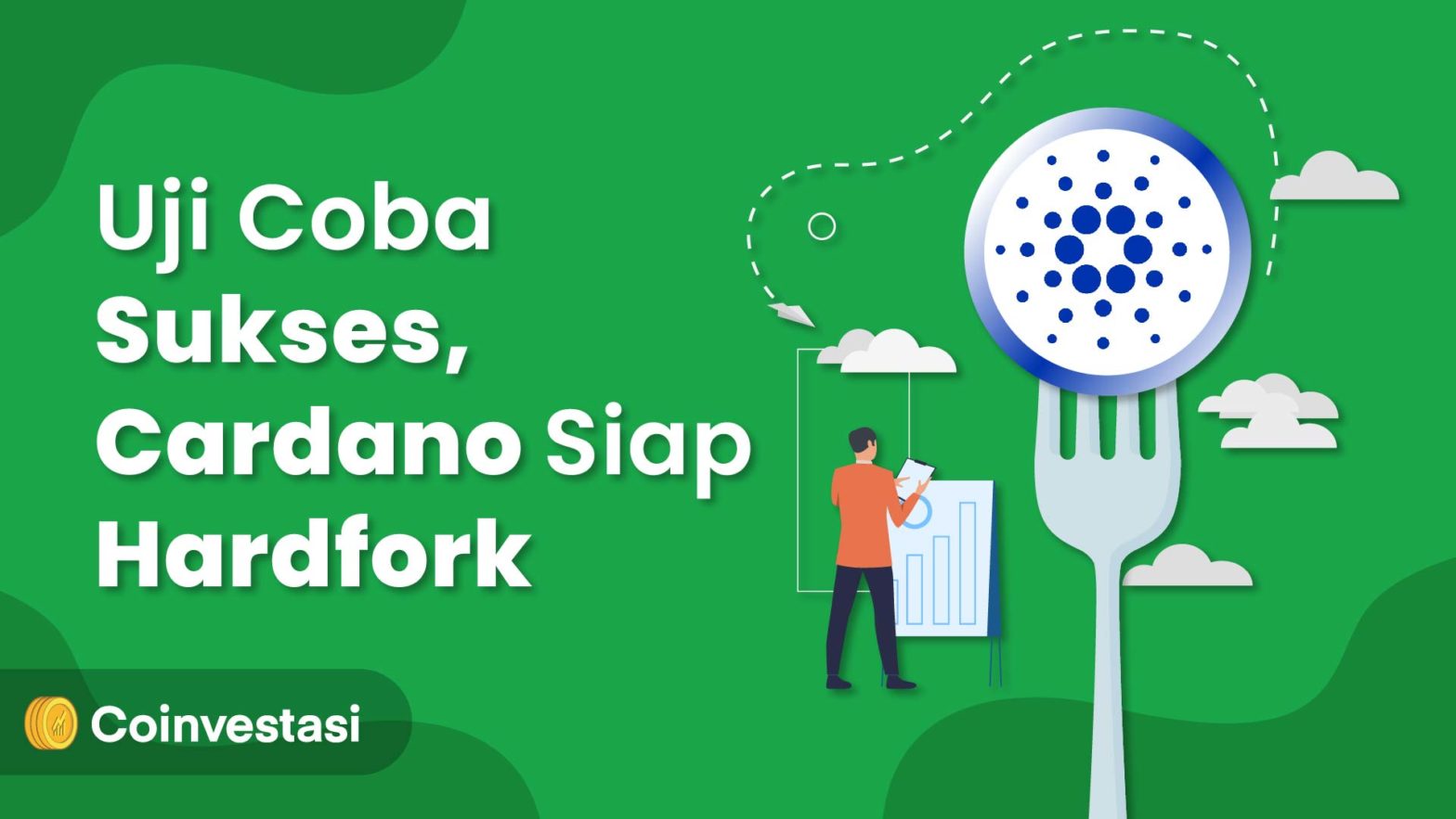 Uji Coba Sukses! Cardano Siap Hard Fork