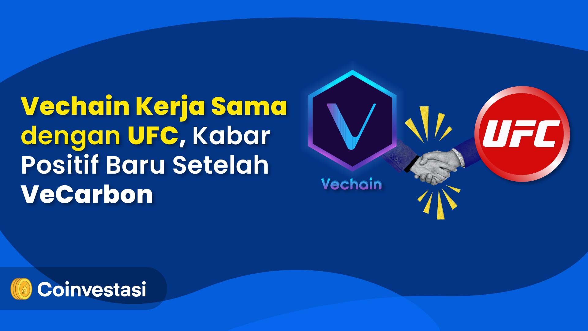 Vechain Kerja Sama dengan UFC, Kabar Positif Baru Setelah VeCarbon