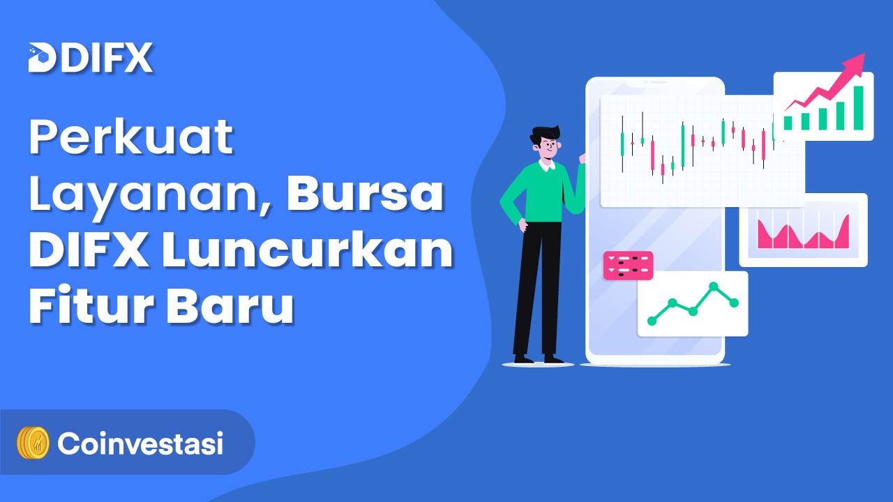 Bursa DIFX Luncurkan Fitur Baru