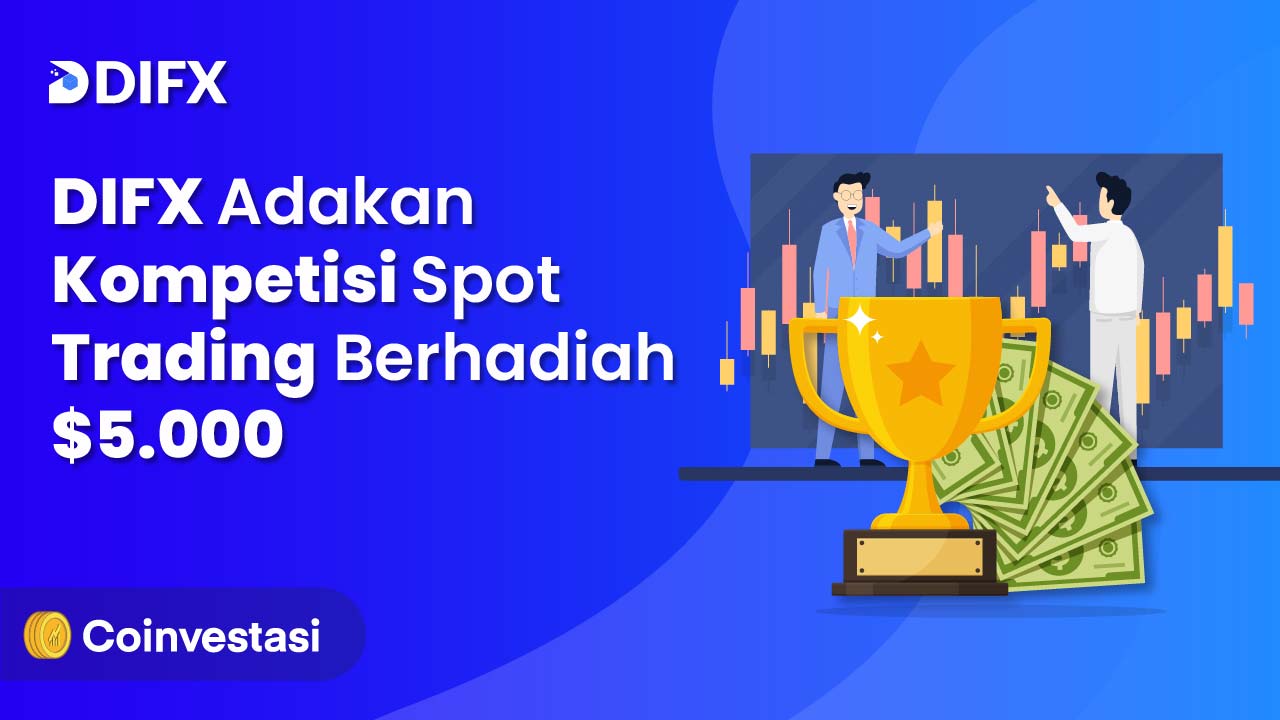 Kompetisi spot trading DIFX