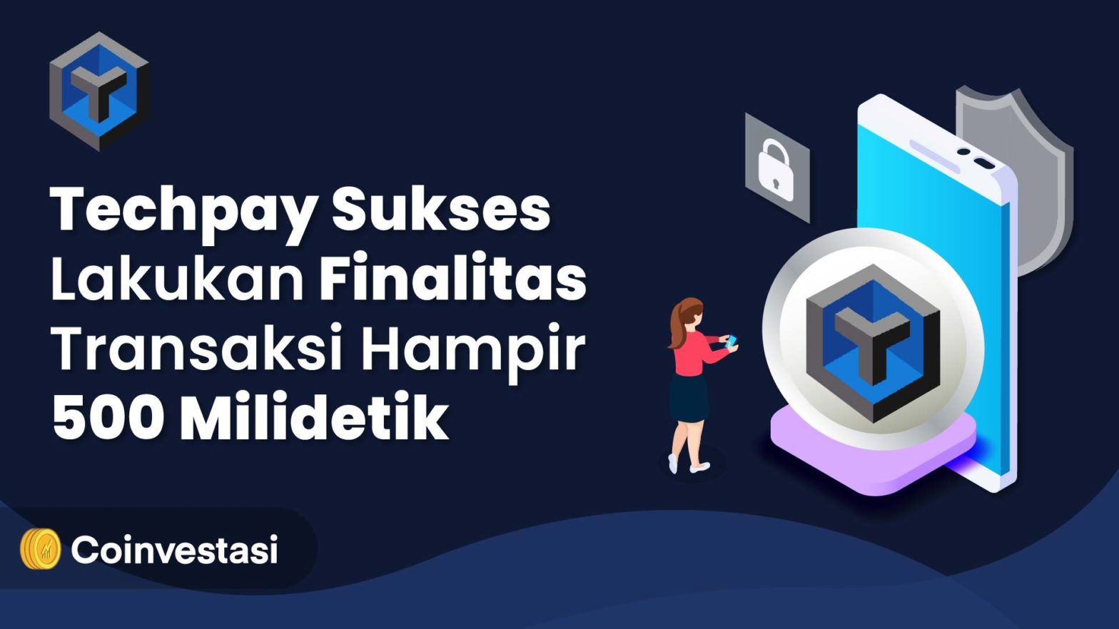 techpay sukses lakukan finalitas transaksi
