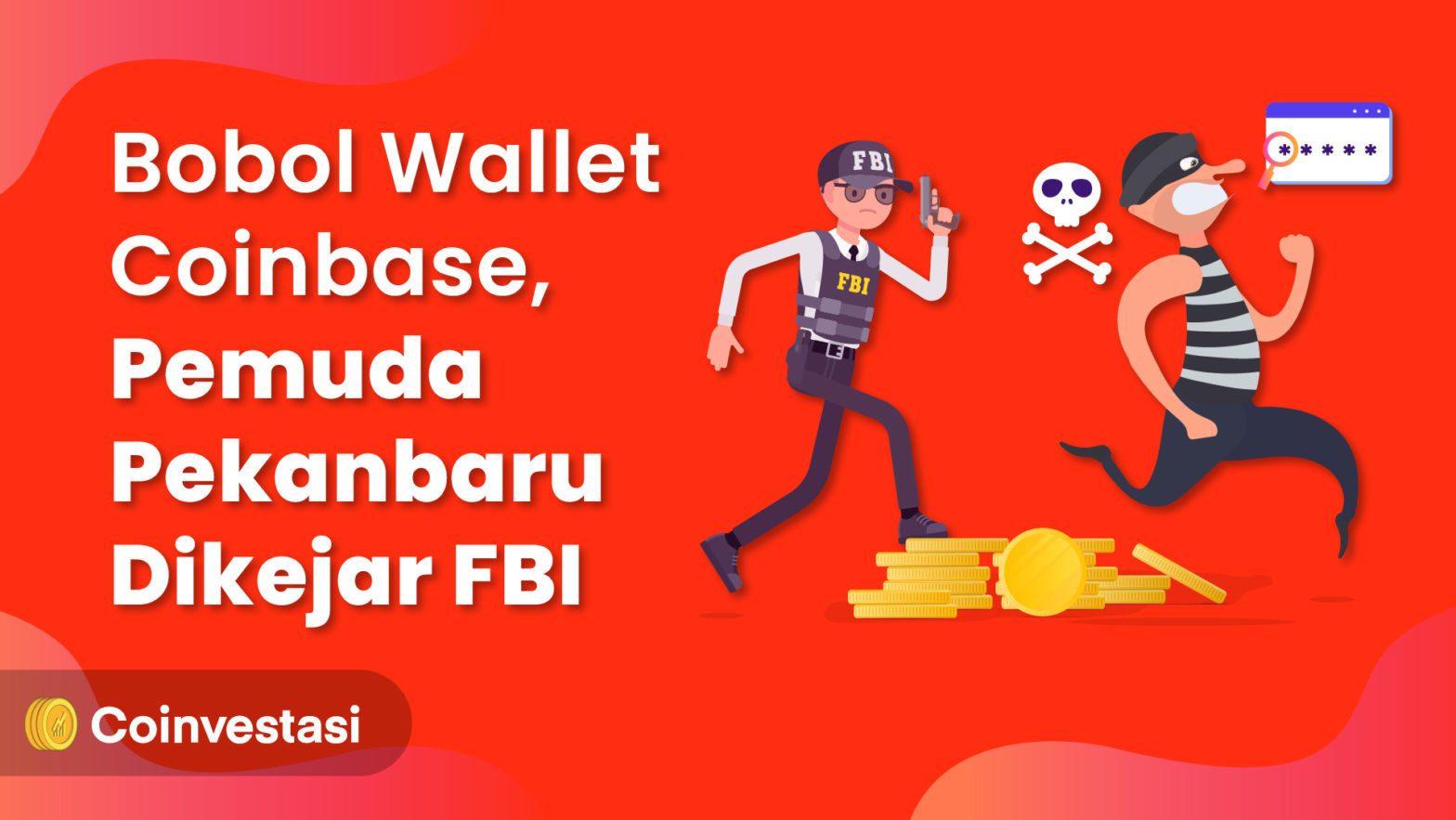 Bobol Wallet Coinbase, Pemuda Pekanbaru Dikejar FBI