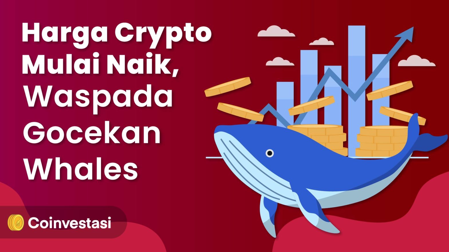 Harga Crypto Mulai Naik, Waspada Gocekan Whales