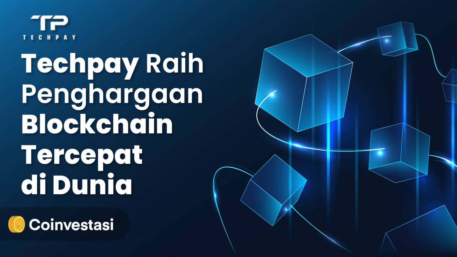Techpay Raih Penghargaan blockchain tercepat di dunia