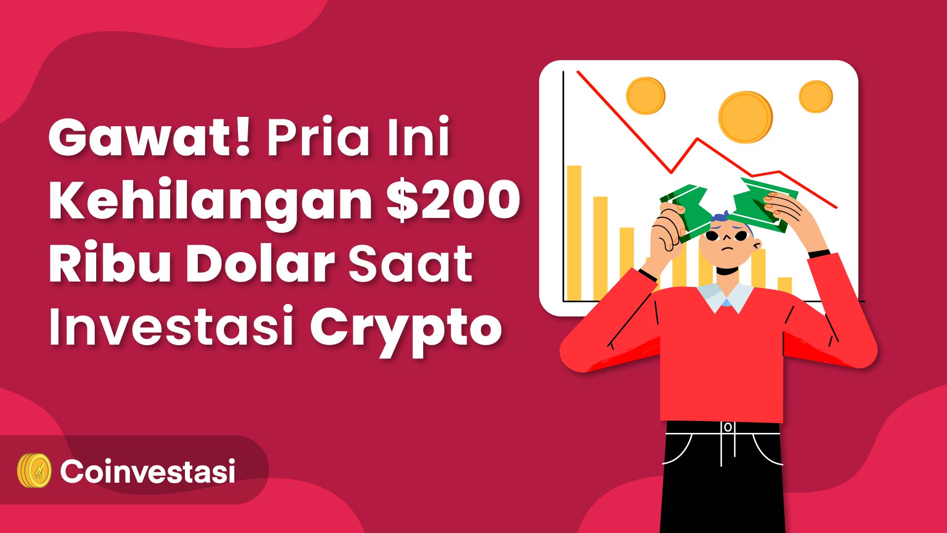 Kehilangan ribuan dolar dari investasi crypto