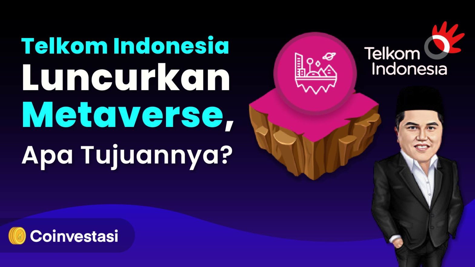 Telkom Indonesia Luncurkan Metaverse, Apa Tujuannya?