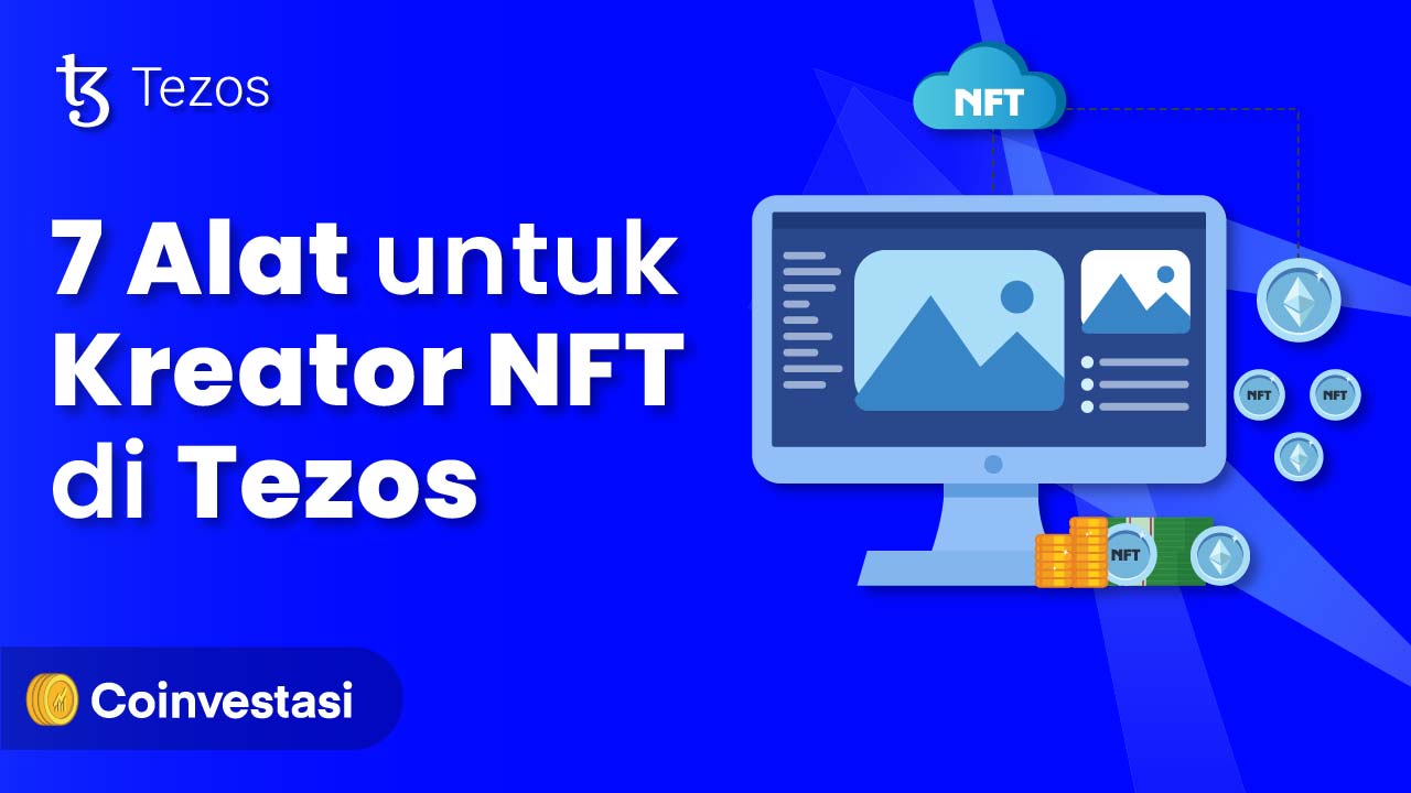 Alat untuk Kreator NFT di Tezos