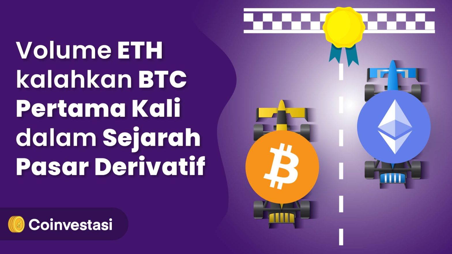 Volume ETH kalahkan BTC Pertama Kali dalam Sejarah Pasar Derivatif