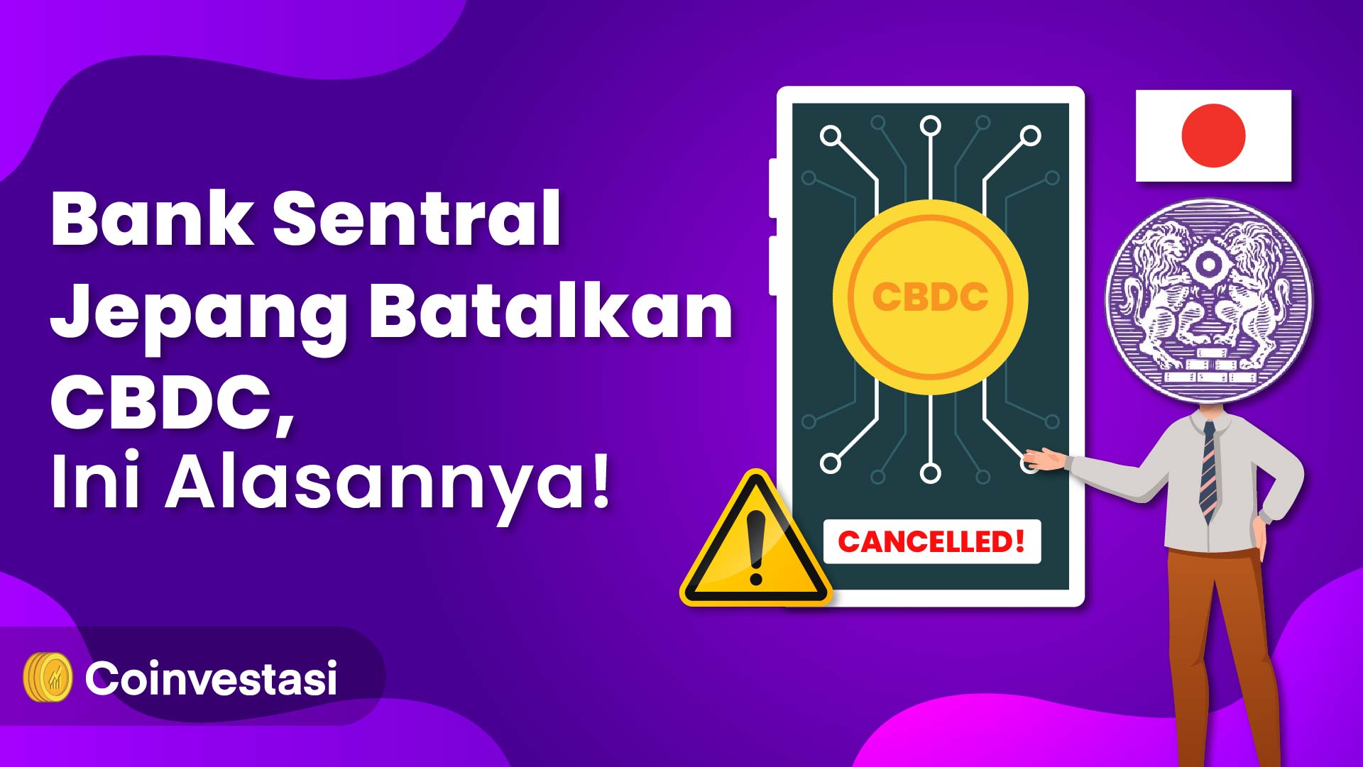 Bank Sentral Jepang Batalkan CBDC