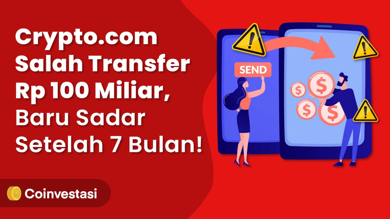 Crypto.com Salah Transfer Rp100 Miliar