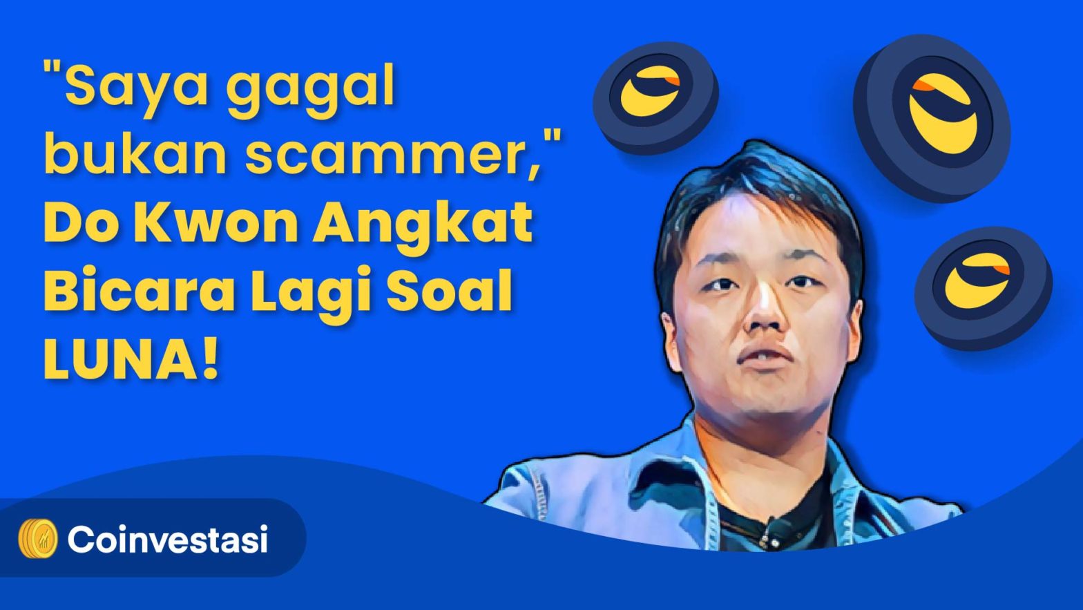 Do Kwon Angkat Bicara Lagi Soal LUNA