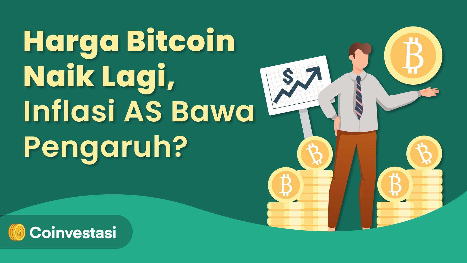 Harga Bitcoin Naik Lagi, Inflasi AS Bawa Pengaruh? | Coinvestasi