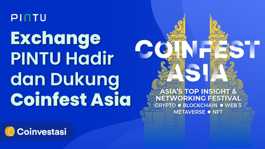 Exchange PINTU Hadir dan Dukung Coinfest Asia