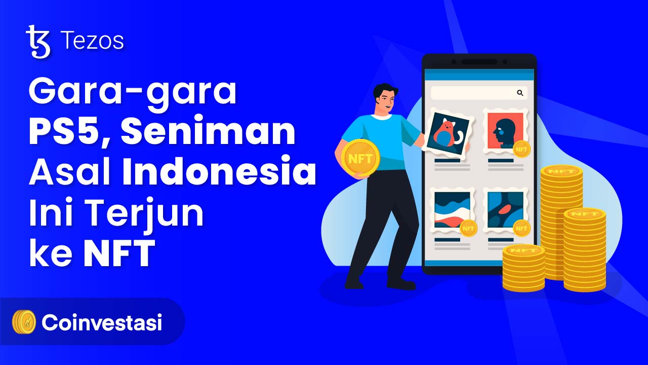 Seniman Asal Indonesia Ini Terjun ke NFT