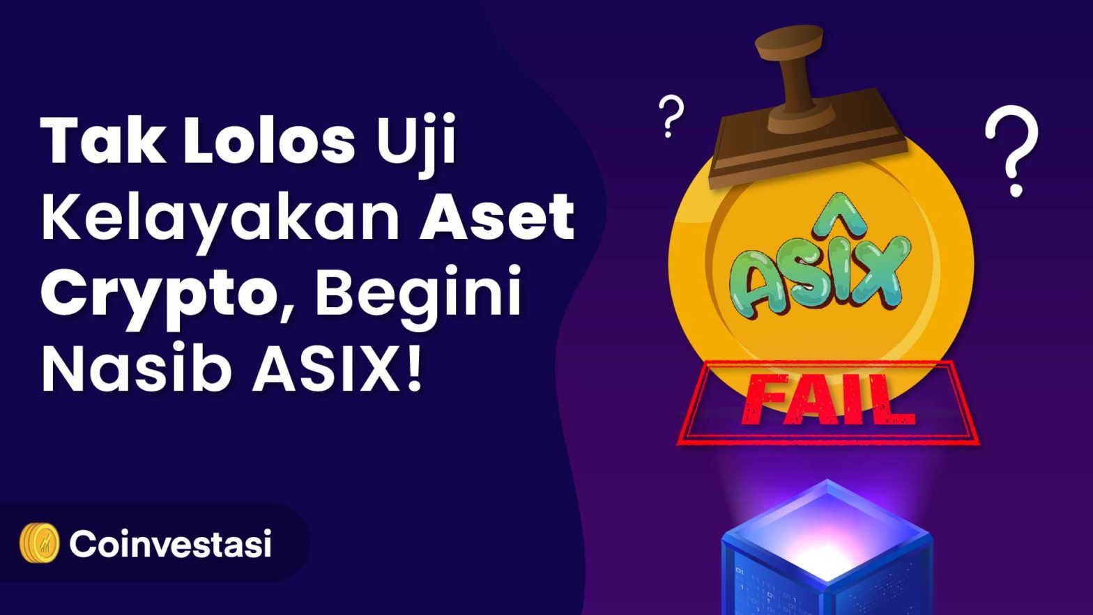 ASIX Tidak Lolos Aset Crypto