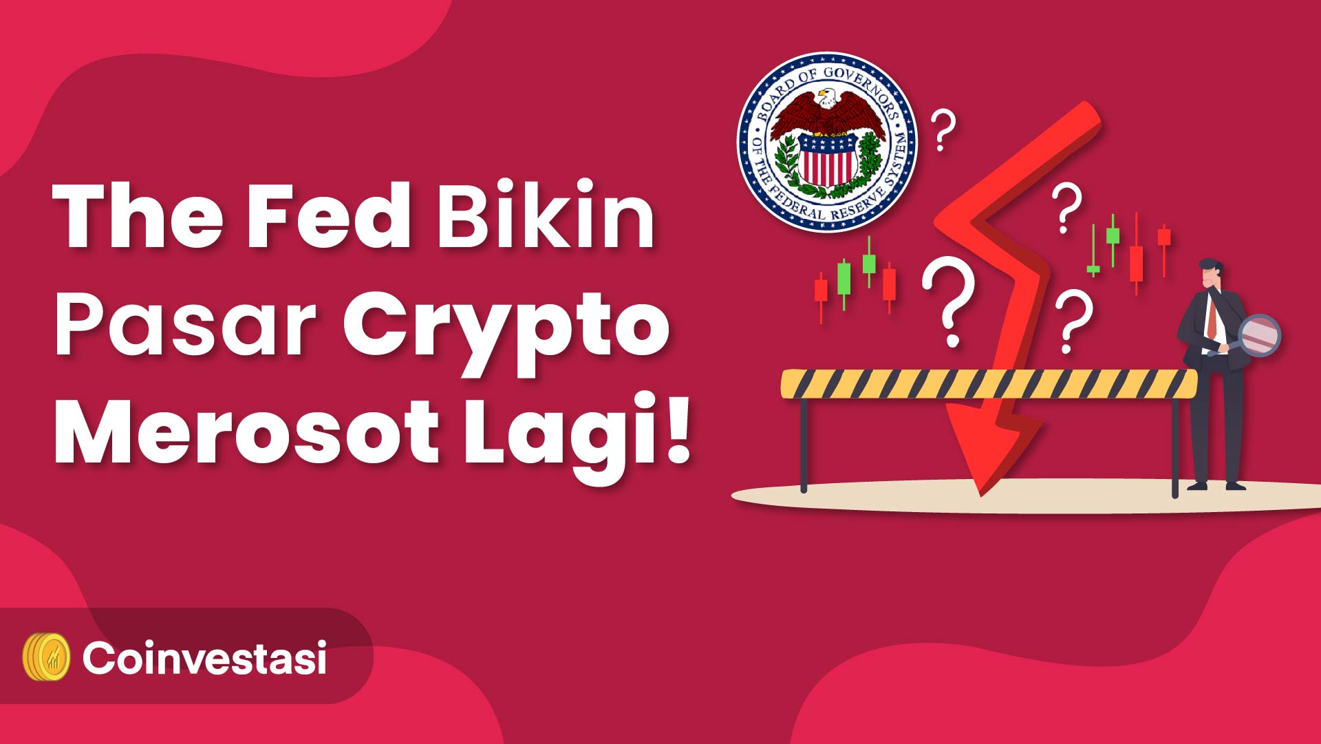 the fed bikin pasar crypto merosot lagi