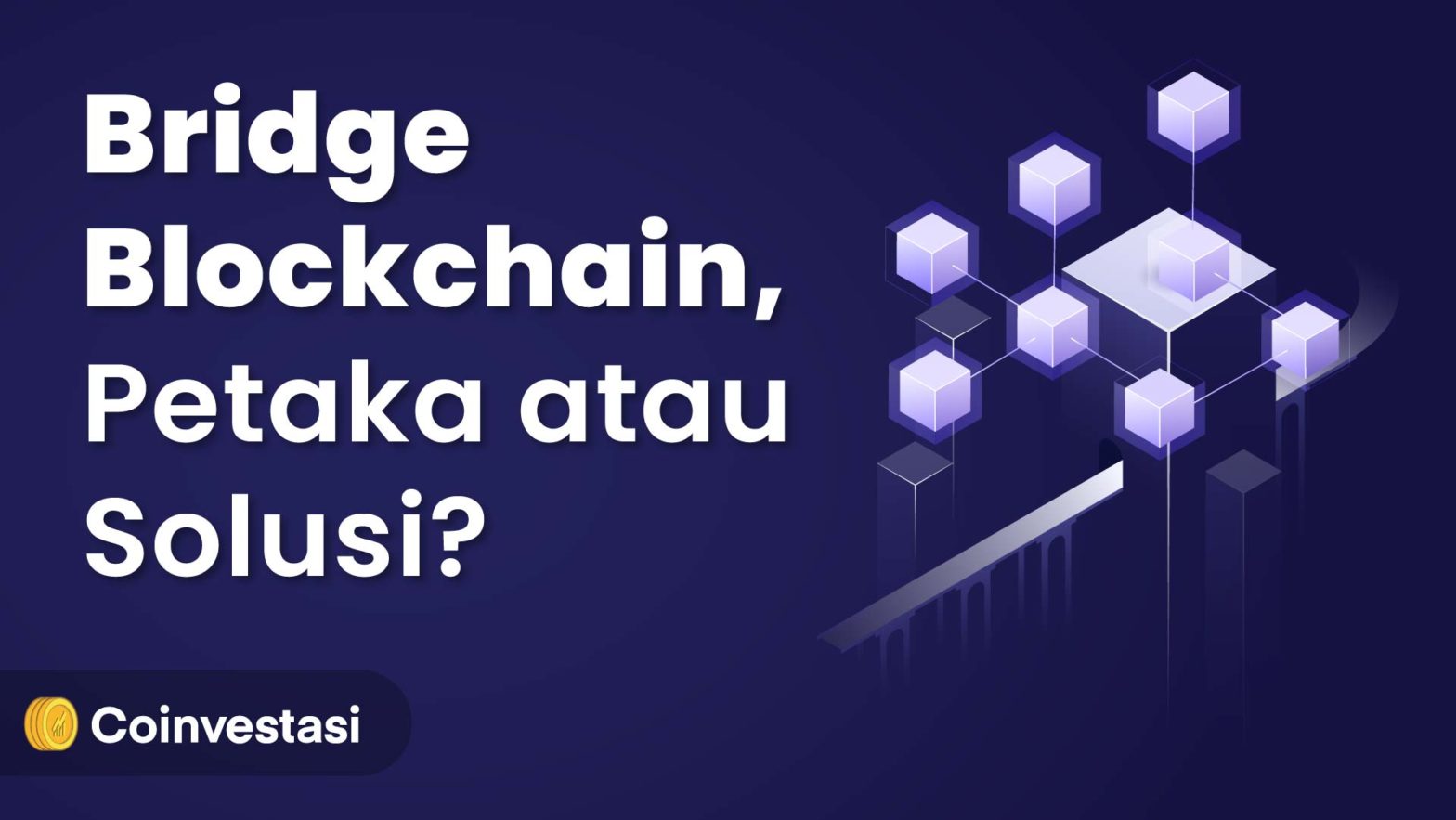 Bridge Blockchain