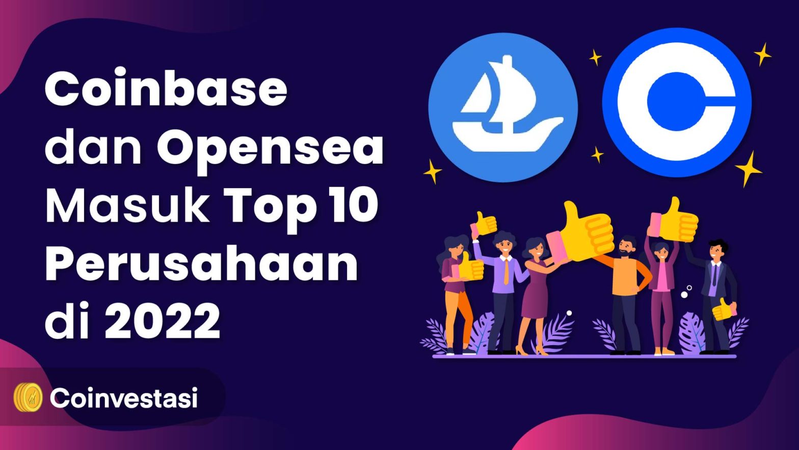 Coinbase dan Opensea Masuk Top 10 Perusahaan di 2022