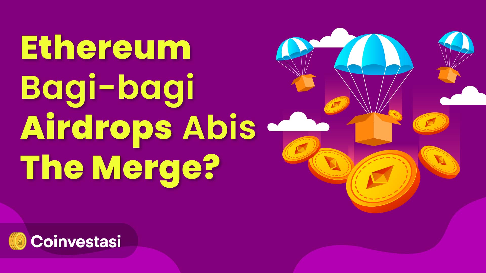 Ethereum bagi bagi airdrops abis the merge