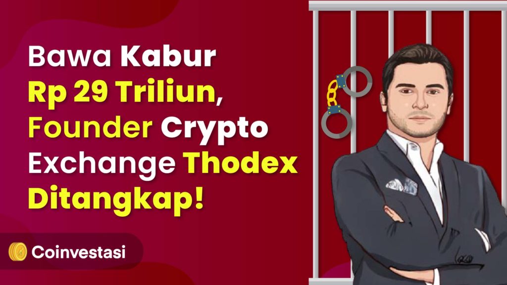 Founder Crypto Exchange Thodex Ditangkap