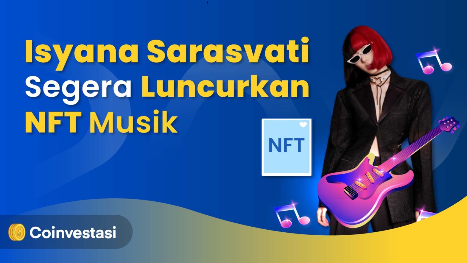 Isyana Sarasvati Segera Luncurkan NFT Musik