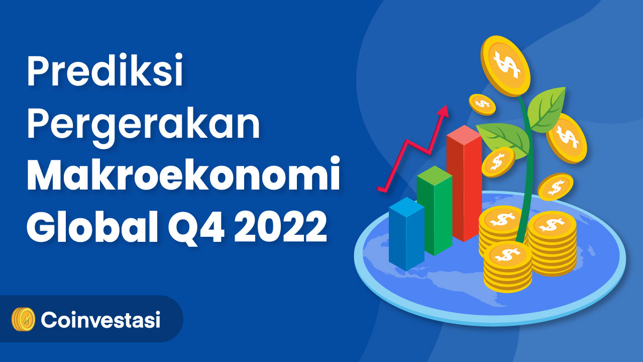 Prediksi Ekonomi Makro Q4: Kripto Masih Berpotensi Turun | Coinvestasi