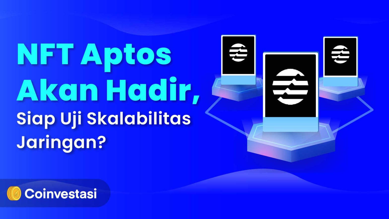 NFT Aptos akan Hadir