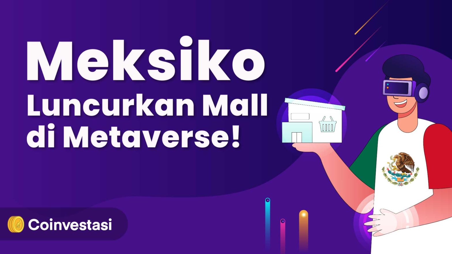 Meksiko Luncurkan Mall di Metaverse