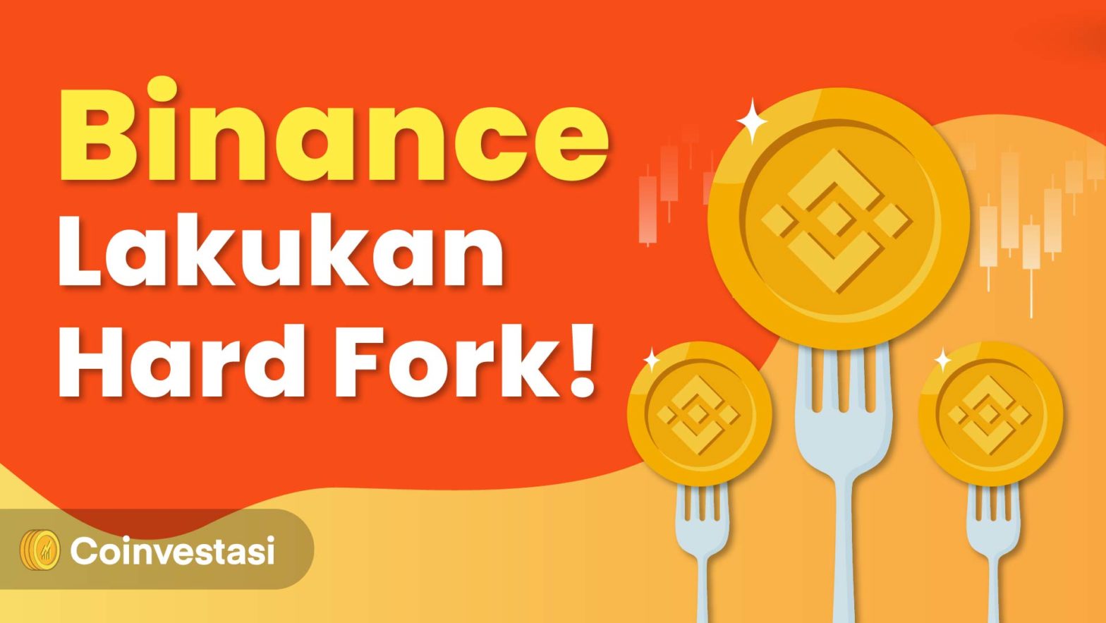 Binance lakukan hard fork