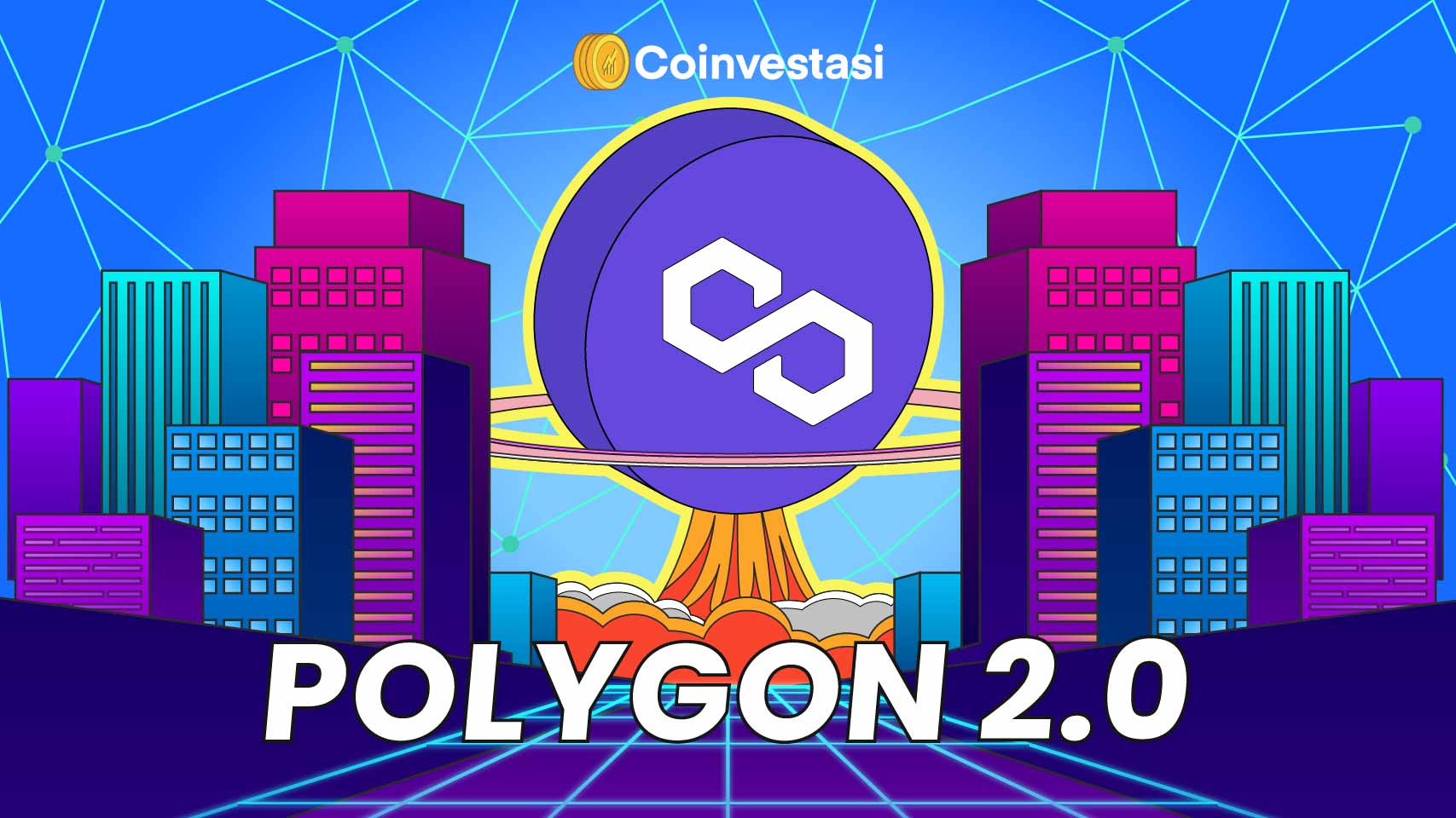 Polygon 2.0